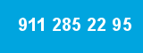 911 285 22 95